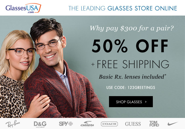 50% Off + Free Shipping on All Glasses!